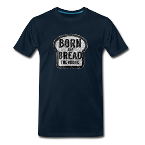 Men's Premium T-Shirt with "Born and Bread The Bronx" in front - deep navy